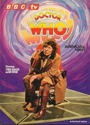 Seller image for DOCTOR WHO: ANNUAL1981. Starring Tom Baker as Dr. Who. for sale by angeles sancha libros