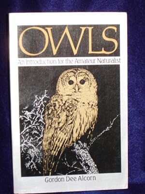 Image du vendeur pour Owls: an introduction for the amateur naturalist mis en vente par Gil's Book Loft