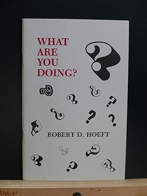 What Are You Doing? (Dog River Review Poetry Series #3)