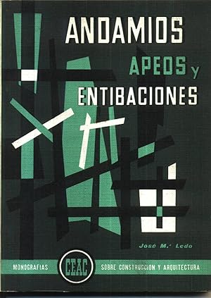 Andamios Apeos y Entibaciones