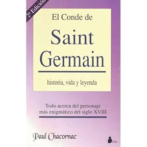 Bild des Verkufers fr El Conde de Saint Germain- Historia,Vida y Leyenda zum Verkauf von DEL SUBURBIO  LIBROS- VENTA PARTICULAR