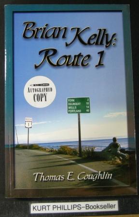 Brian Kelly: Route 1 (Signed Copy)