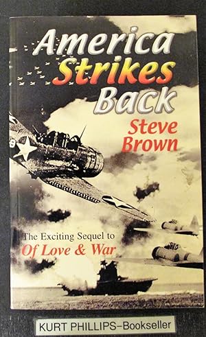 Seller image for America Strikes Back (Signed Copy) for sale by Kurtis A Phillips Bookseller