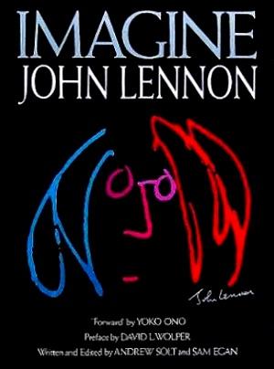 Seller image for Imagine: John Lennon for sale by LEFT COAST BOOKS