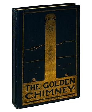 Image du vendeur pour The Golden Chimney: A Boy's Mine mis en vente par Eureka Books