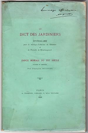 Le Dict des jardiniers. Epithalame pour le mariage d'Antoine de Disimieu et de Pernette de Montvu...