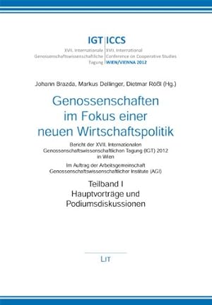 Genossenschaften im Fokus einer neuen Wirtschaftspolitik: (Austria: Forschung und Wissenschaft - ...