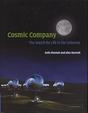 Bild des Verkufers fr Cosmic Company: The Search for Life in the Universe zum Verkauf von Between the Covers-Rare Books, Inc. ABAA