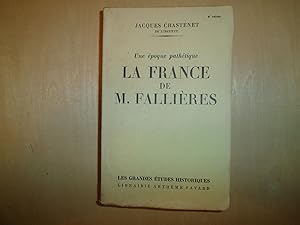 Imagen del vendedor de LA FRANCE DE M FALLIERES a la venta por Le temps retrouv