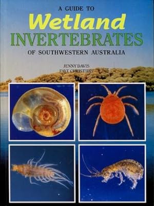 A Guide to Wetland Invertebrates of Southwestern Australia