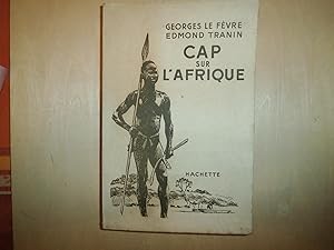 Seller image for CAP SUR L'AFRIQUE for sale by Le temps retrouv