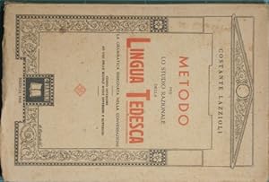 Bild des Verkufers fr Metodo per lo studio razionale della lingua tedesca zum Verkauf von Antica Libreria di Bugliarello Bruno S.A.S.