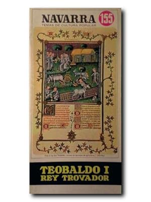 Immagine del venditore per TEOBALDO I REY TROVADOR. Navarra Temas De Cultura Popular N 155 venduto da LIBRERIA CLIO