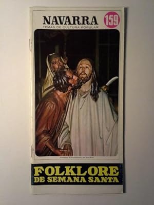 Imagen del vendedor de FOLKLORE DE SEMANA SANTA. Navarra Temas De Cultura Popular N 159. a la venta por LIBRERIA CLIO