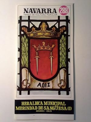 HERALDICA MUNICIPAL MERINDAD DE SANGÜESA (I). Abaurrea - Izalzu. Navarra Temas De Cultura Popular...