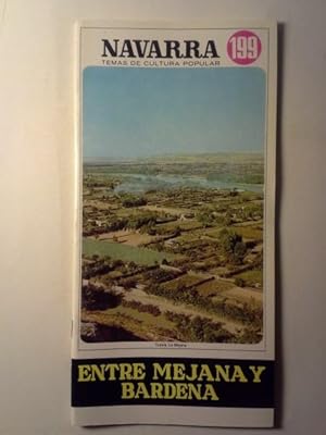 Imagen del vendedor de ENTRE MEJANA Y BARDENA. Navarra Temas De Cultura Popular N 199. a la venta por LIBRERIA CLIO