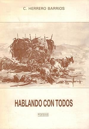 Seller image for HABLANDO CON TODOS. POESAS for sale by Librera Torren de Rueda