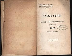 Jahres-Bericht des Königlichen Landes-Oekonomie-Kollegiums für das Jahr 1867