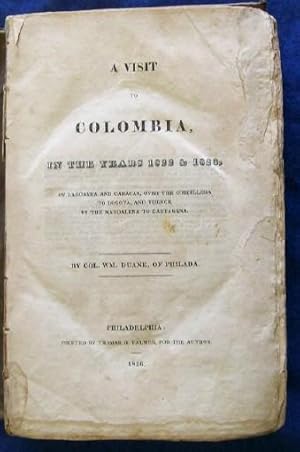 A Visit to Colombia in the Years 1822 & 1823.