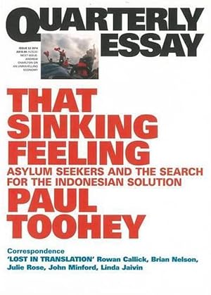 Seller image for That Sinking Feeling: Asylum Seekers and the Search for the Indonesian Solution: Quarterly Essay 53 (Paperback) for sale by AussieBookSeller