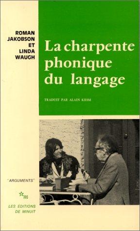 Seller image for La charpente phonique du langage for sale by Emmanuelle Morin