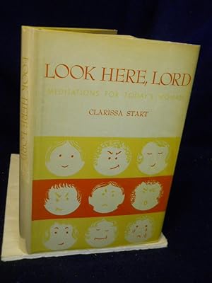 Seller image for Look Here, Lord: meditation for today's woman for sale by Gil's Book Loft