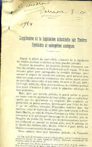 Seller image for TIRE A PART "L'APPLICATION DE LA LEGISLATION INDUSTRIELLE AUX THEATRES SPECTACLES ET ENTREPRISES ANALOGUES". for sale by Le-Livre