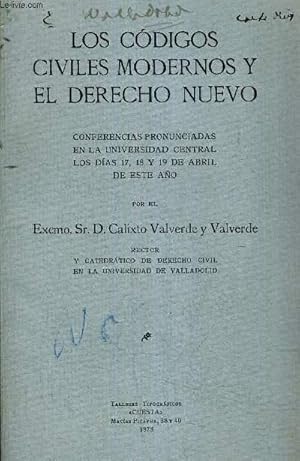 Imagen del vendedor de LOS CODIGOS CIVILES MODERNOS Y EL DERECH NUEVO - CONFERENCIAS PRONUNCIADAS EN LA UNIVERSIDAD CENTRAL LOS DIAS 17 18 Y 19 DE ABRIL DE EST ANO - (PLAQUETTE). a la venta por Le-Livre