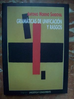 Image du vendeur pour GRAMTICAS DE UNIFICACIN Y RASGOS mis en vente par Itziar Arranz Libros & Dribaslibros
