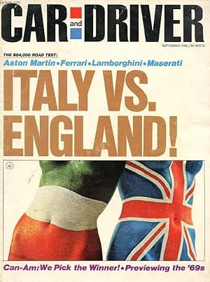 Seller image for CAR AND DRIVER, VOL. 14, N 3, SEPT. 1968 (Contents: THE $64,000 ROAD TEST, England's Aston Martin v. Italy's Ferrari v. Lamborghini v. Mase rati, with John Fitch as referee. LET'S HEAR IT FOR JAVELIN! American Motors tries to become king of the hill.) for sale by Le-Livre