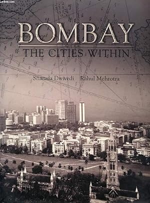Seller image for BOMBAY, THE CITIES WITHIN for sale by Le-Livre
