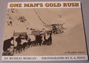 Bild des Verkufers fr One Man's Gold Rush: A Klondike Album zum Verkauf von Books of Paradise