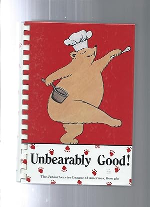 Seller image for Unbearably Good! for sale by ODDS & ENDS BOOKS