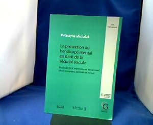 Image du vendeur pour La protection du handicap mental en droit de la sant sociale : Etude de droit international et compar (droit europen, polonais et suisse). Collection Genevoise mis en vente par Antiquariat Michael Solder