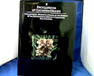 Bild des Verkufers fr Encyclopaedia of Cultivated Orchids. An Illustrated Descriptive Manual. zum Verkauf von Antiquariat Michael Solder