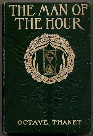 Imagen del vendedor de The Man of the Hour a la venta por Between the Covers-Rare Books, Inc. ABAA