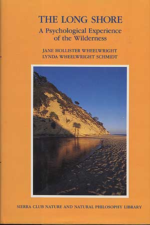 Seller image for The Long Shore: A Psychological Experience of the Wilderness for sale by Between the Covers-Rare Books, Inc. ABAA