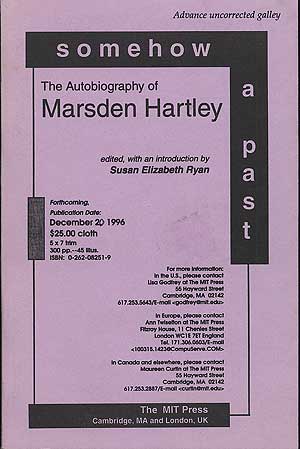 Image du vendeur pour Somehow a Past: The Autobiography of Marsden Hartley mis en vente par Between the Covers-Rare Books, Inc. ABAA