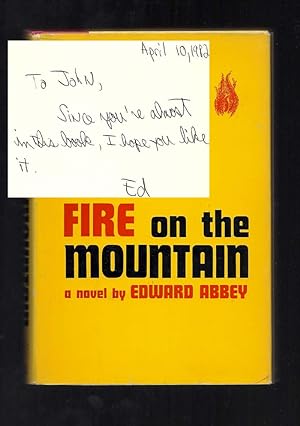 FIRE ON THE MOUNTAIN. Signed