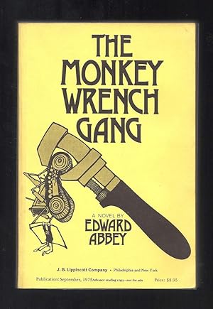 THE MONKEY WRENCH GANG