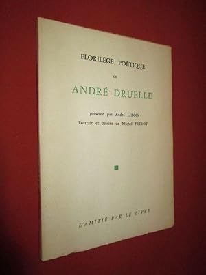Seller image for Florilge potique de Andr DRUELLE. for sale by Dj Jadis