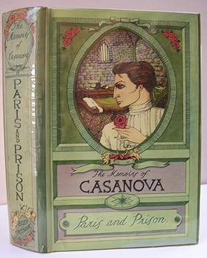 The Memoirs of Casanova, Volume Two, Paris and Prison