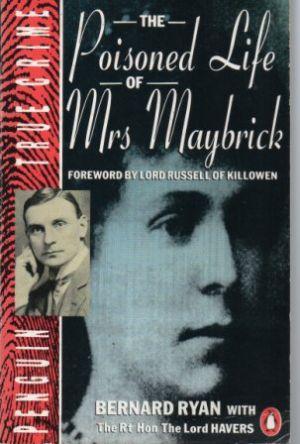 Seller image for THE POISONED LIFE OF MRS MAYBRICK for sale by Loretta Lay Books