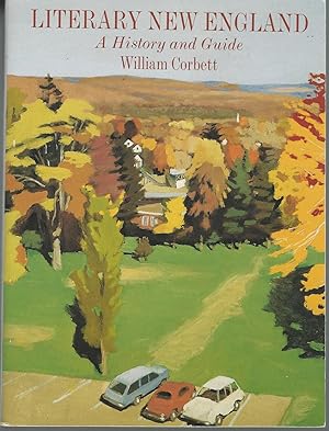 Literary New England A History and Guide