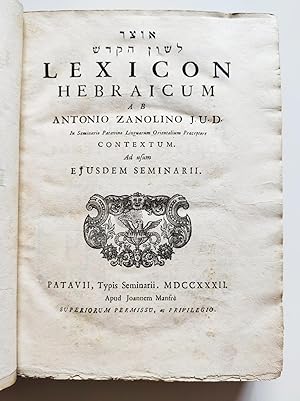 Bild des Verkufers fr Otsar Leshon ha-Kodesh. LEXICON HEBRAICUM (.) Contextum. Ad usum ejusdem Seminarii. zum Verkauf von Antiquariaat Spinoza