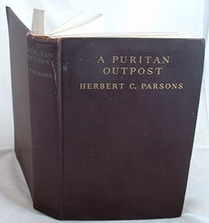 Bild des Verkufers fr A Puritan Outpost a History of the Town and People of Northfield Massachusetts zum Verkauf von Peter Sheridan Books Bought and Sold