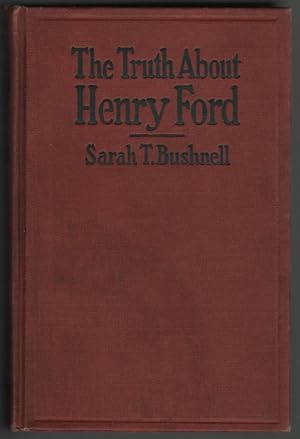 Image du vendeur pour The Truth About Henry Ford mis en vente par Walkabout Books, ABAA