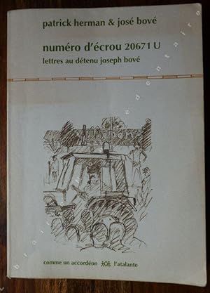 Immagine del venditore per Numro d'crou 20671 U - Lettres au dtenu Jos Bov. venduto da ARTLINK