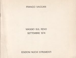 Bild des Verkufers fr Viaggio sul Reno. zum Verkauf von Libreria Giorgio Maffei