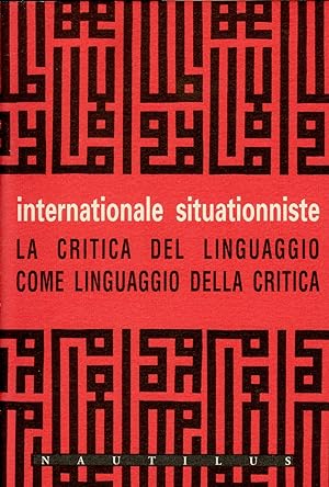 Bild des Verkufers fr La critica del linguaggio come linguaggio della critica zum Verkauf von Libreria Giorgio Maffei